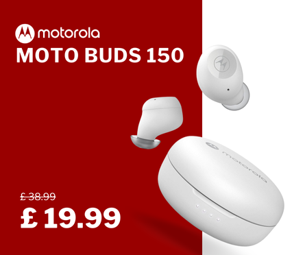 Motorola Moto Buds 150, originally £38.99, now £19.99 – 48% discount